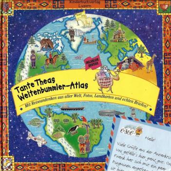 Tante Theas Weltenbummler-Atlas