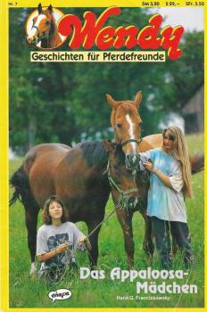 Wendy - Geschichten für Pferdefreunde 07 - Das Appaloosa-Mädchen