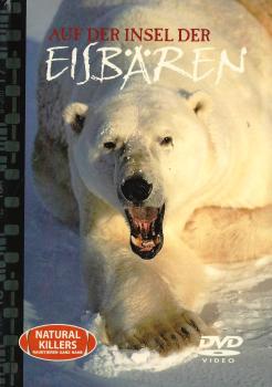 DVD - Raubieren ganz nahe 06 - Auf der Insel der Eisbären