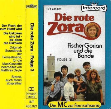 MC - Die rote Zora Folge 3 - Fischer Gorian und die Bande