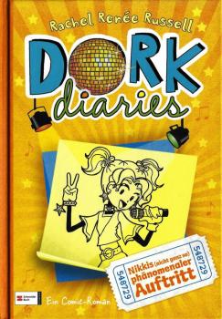Dork diaries 3 - Nikkis (nicht ganz so) phänomenaler Auftritt