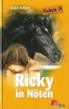 Pony Club - Diabolo 15 - Ricky in Nöten