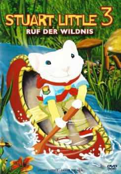 DVD - Stuart Little 3 - Ruf der Wildnis